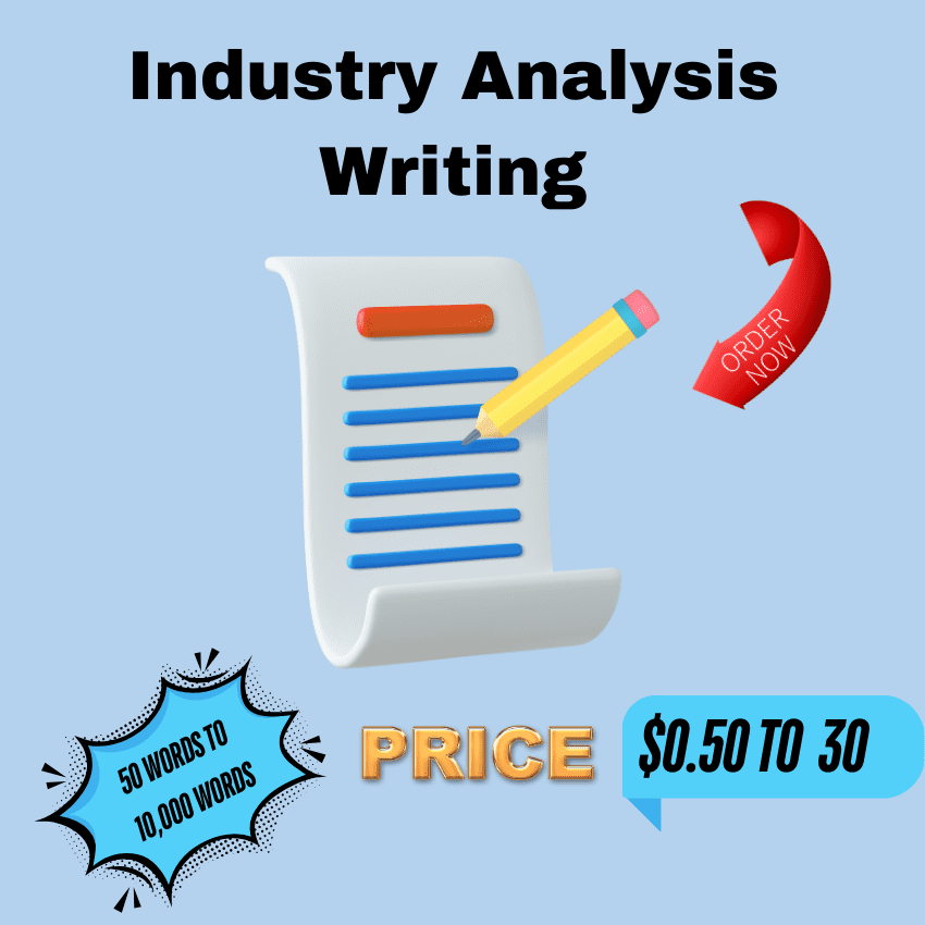 Industry Analysis Writing